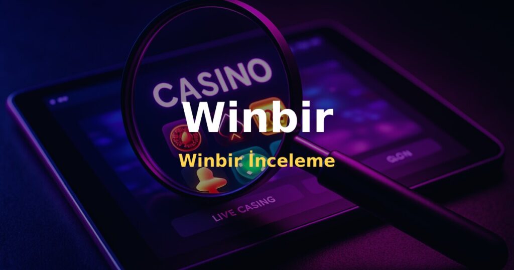 Winbir İnceleme - Winbir